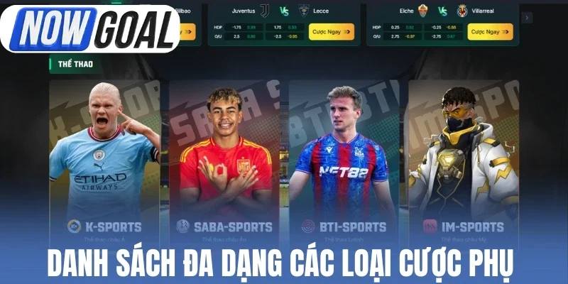 Danh sách đa dạng các loại cược phụ 