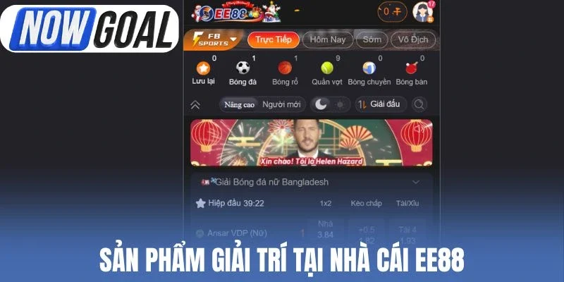 Sản phẩm giải trí tại nhà cái EE88